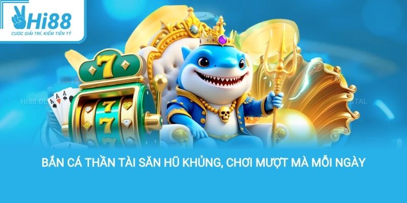 Bắn cá thần tài