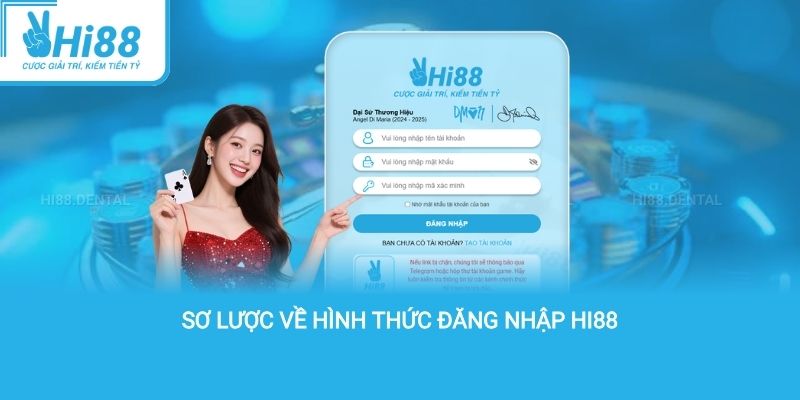 sơ lược về hình thức đăng nhập hi88